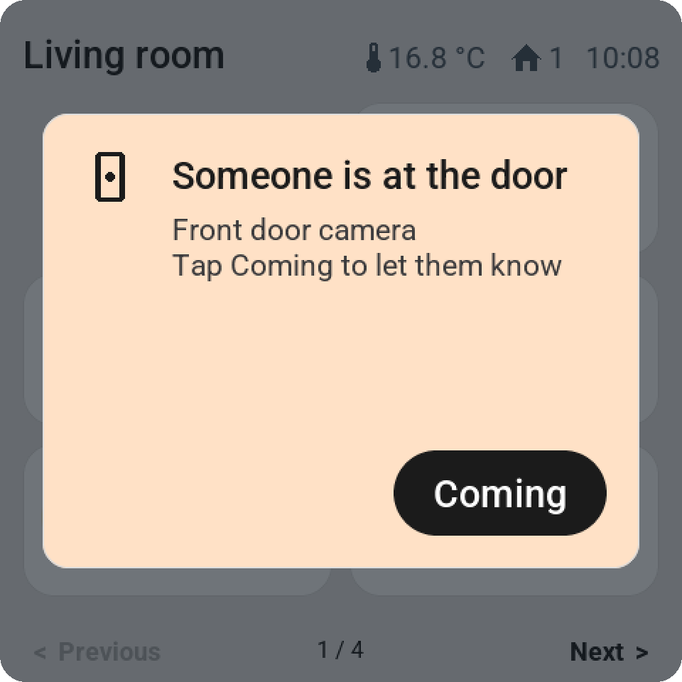 An alert on the Guition: someone is at the door, with a Coming button