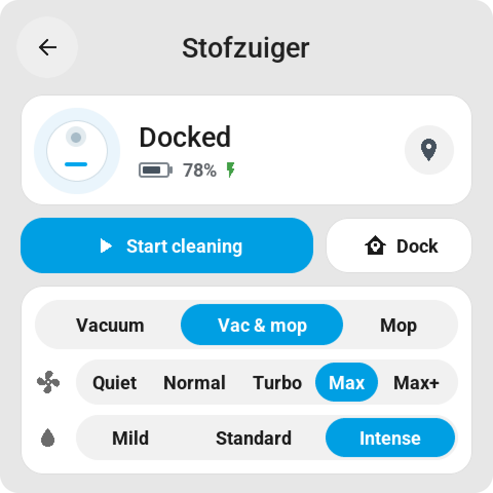Vacuum card: docked and charging, start and dock, the cleaning mode vacuum, vac and mop or mop, suction and water
