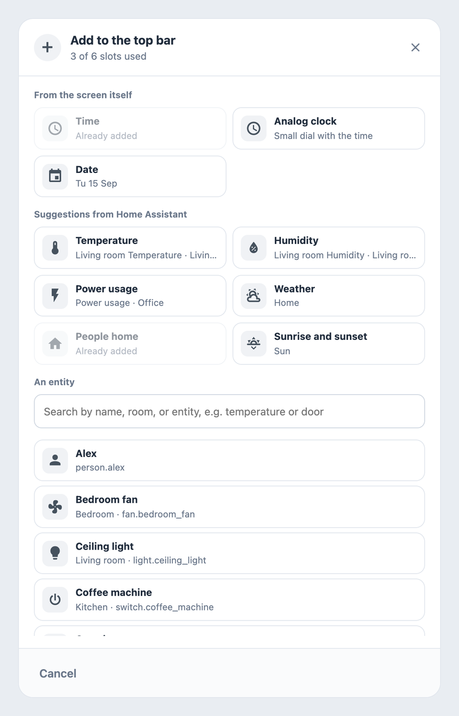 Add to the top bar: the time, an analog clock, the date and suggestions from your own home