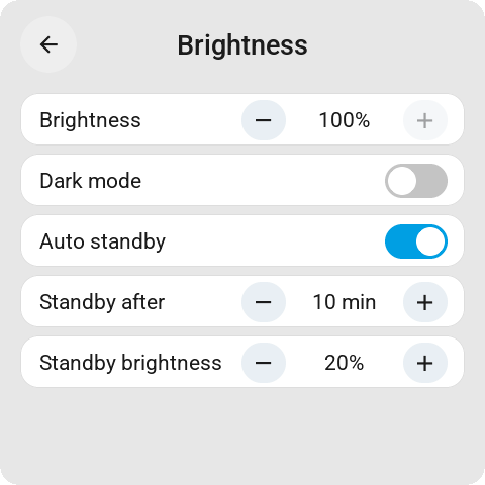 The Brightness page: the brightness with minus and plus, Dark mode off, Auto standby on, standby after 10 minutes and the standby brightness